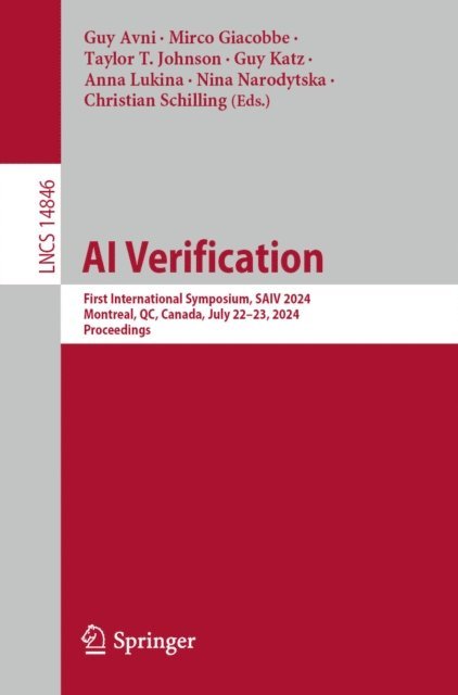 Christian Schilling, Nina Narodytska, Anna Lukina, Guy Katz, Taylor T. Johnson, Mirco Giacobbe, Guy Avni - AI Verification, E-bok
