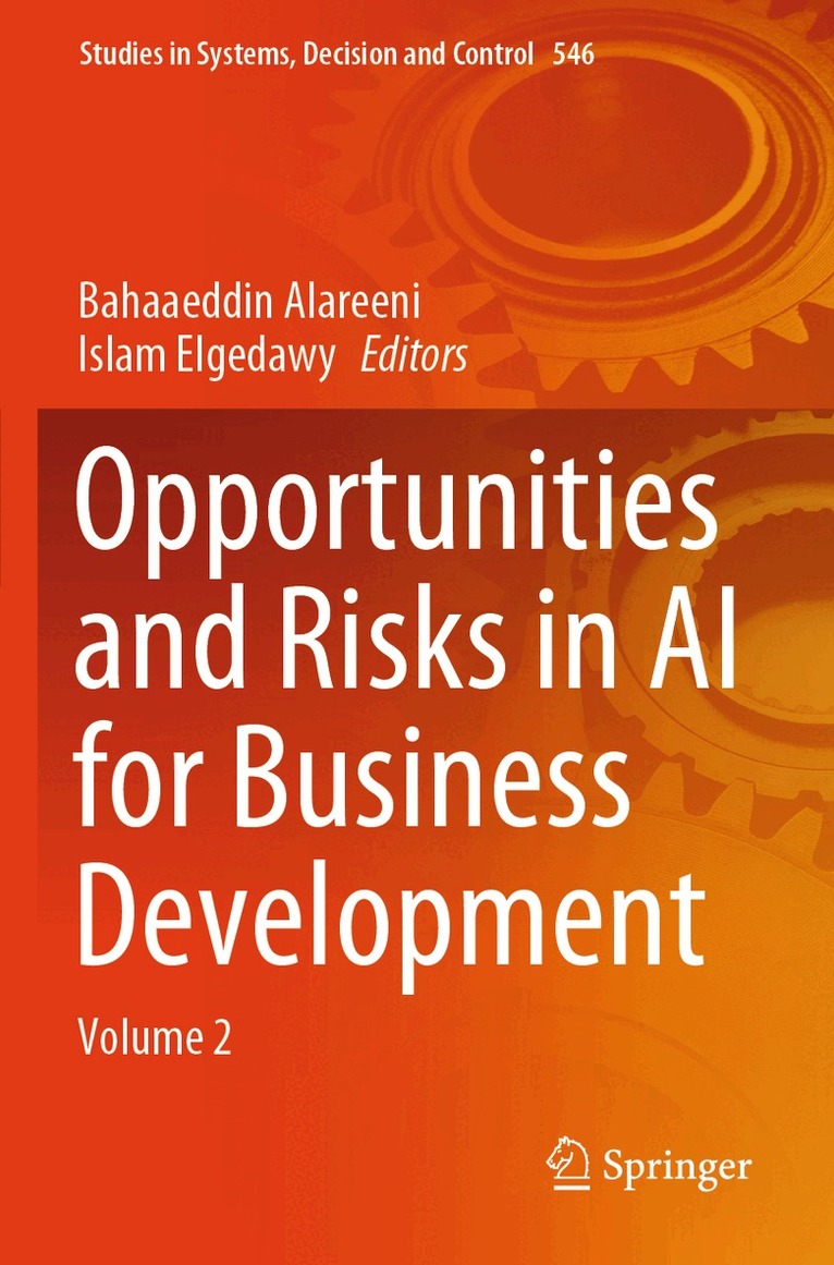Bahaaeddin Alareeni, Islam Elgedawy - Opportunities and Risks in AI for Business Development, Häftad