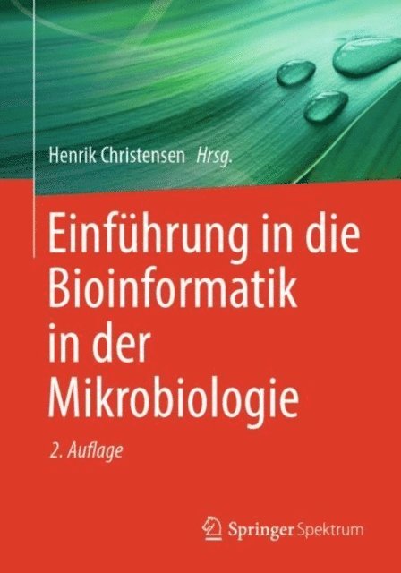 Henrik Christensen - Einführung in die Bioinformatik in der Mikrobiologie, E-bok