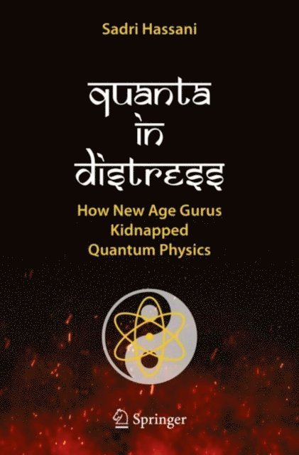 Sadri Hassani - Quanta in Distress, E-bok