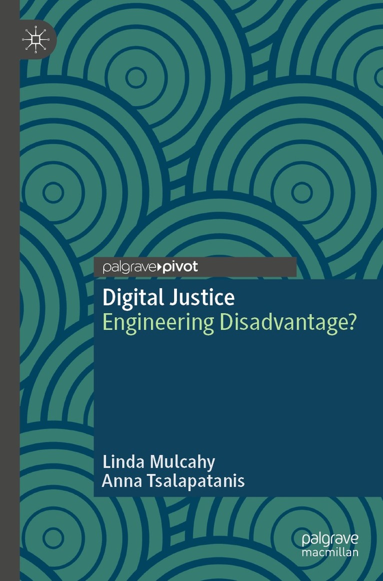 Linda Mulcahy, Anna Tsalapatanis - Digital Justice, Häftad. Tillgänglighet: Lägg i varukorg