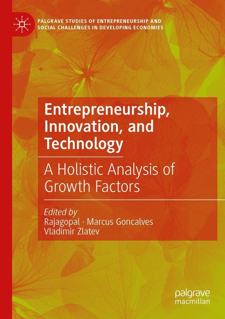 Rajagopal, Marcus Goncalves, Vladimir Zlatev - Entrepreneurship, Innovation, and Technology, Häftad