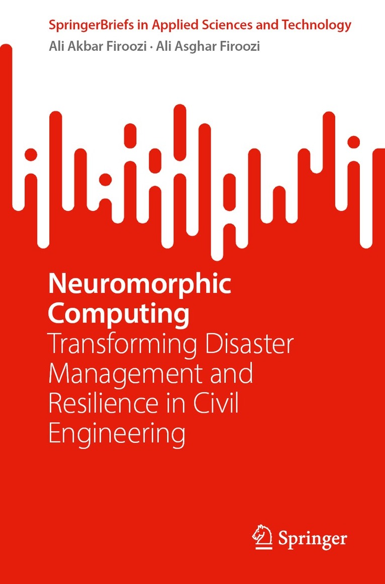 Ali Akbar Firoozi, Ali Asghar Firoozi - Neuromorphic Computing, Häftad