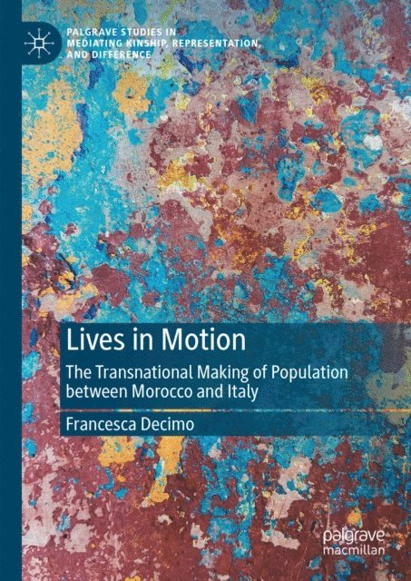 Francesca Decimo - Lives in Motion, E-bok