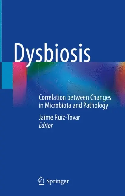 Jaime Ruiz-Tovar - Dysbiosis, E-bok. Tillgänglighet: Lägg i varukorg