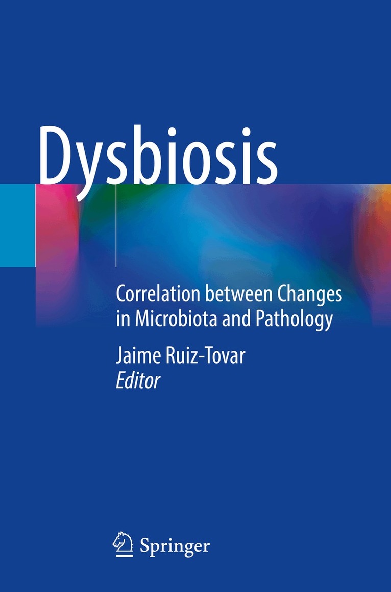 Jaime Ruiz-Tovar - Dysbiosis, Häftad. Tillgänglighet: Lägg i varukorg