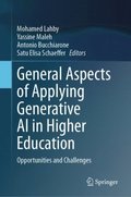 General Aspects of Applying Generative AI in Higher Education