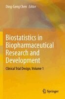 Ding-Geng Chen - Biostatistics in Biopharmaceutical Research and Development, Häftad