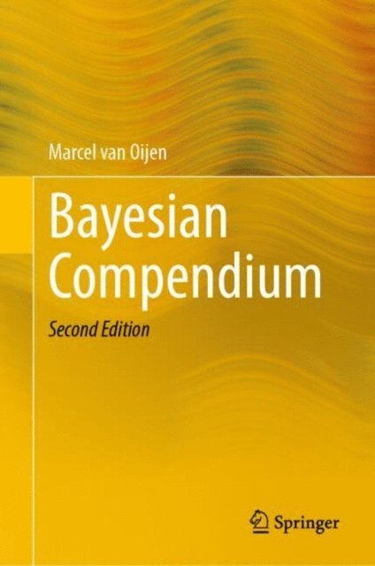Marcel van Oijen - Bayesian Compendium, E-bok