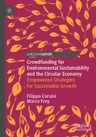 Filippo Corsini, Marco Frey - Crowdfunding for Environmental Sustainability and the Circular Economy, Häftad