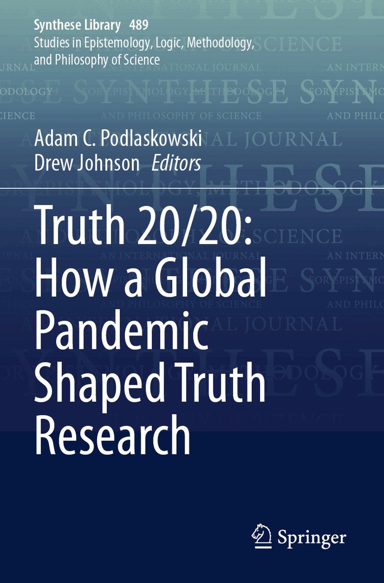Adam C. Podlaskowski, Drew Johnson - Truth 20/20: How a Global Pandemic Shaped Truth Research, Häftad. Tillgänglighet: Lägg i varukorg