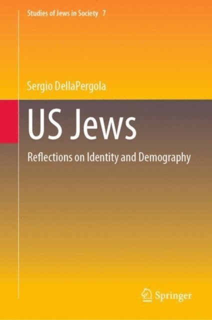 Sergio DellaPergola - US Jews, E-bok
