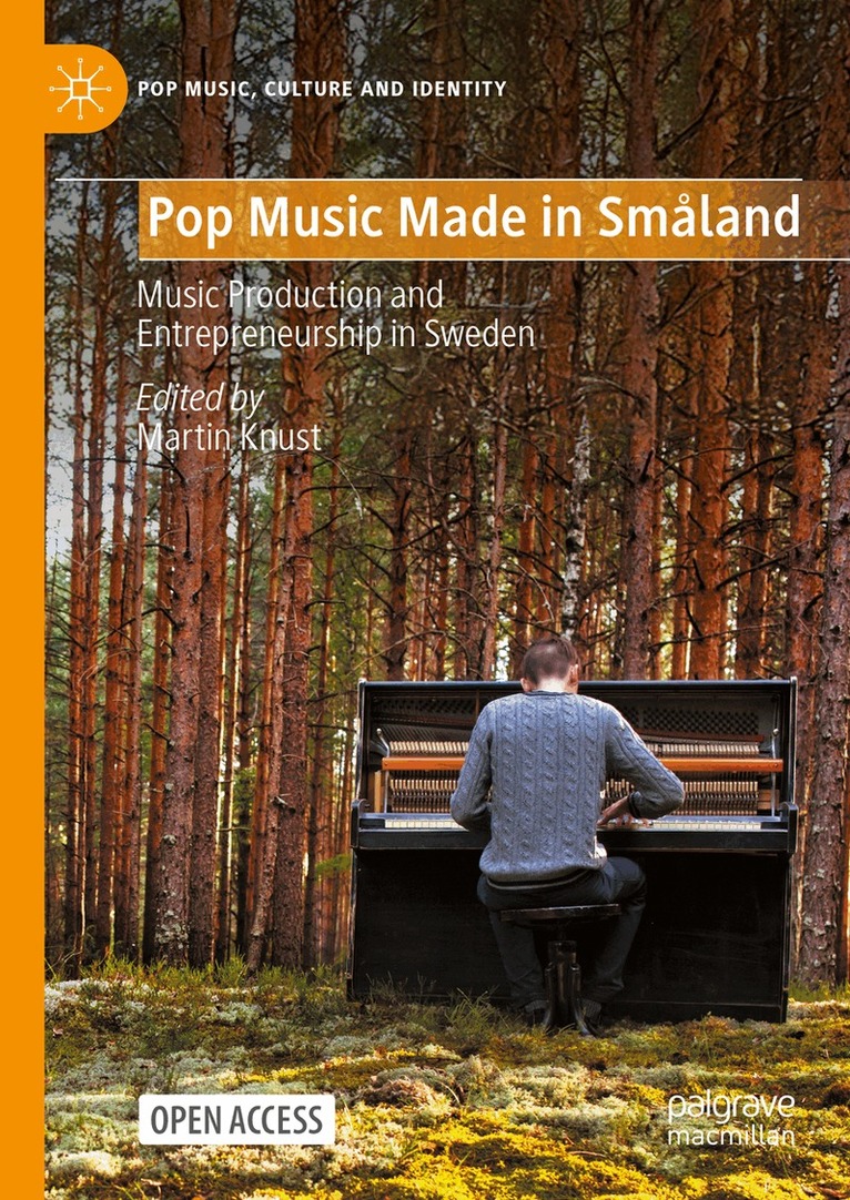 Martin Knust - Pop Music Made in Småland, Inbunden