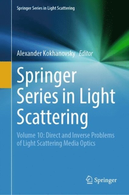 Alexander Kokhanovsky - Springer Series in Light Scattering, E-bok. Tillgänglighet: Lägg i varukorg