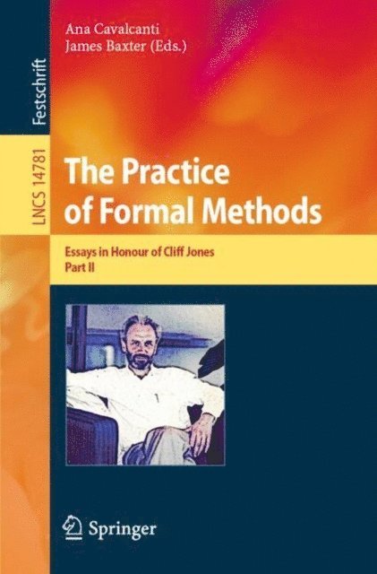 James Baxter, Ana Cavalcanti - Practice of Formal Methods, E-bok