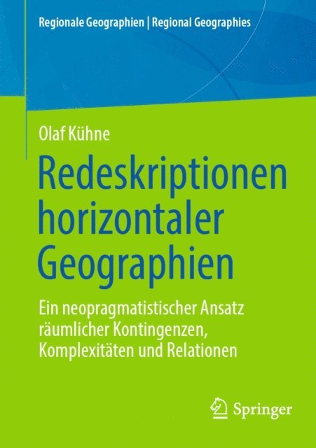 Olaf Kuhne - Redeskriptionen horizontaler Geographien, E-bok