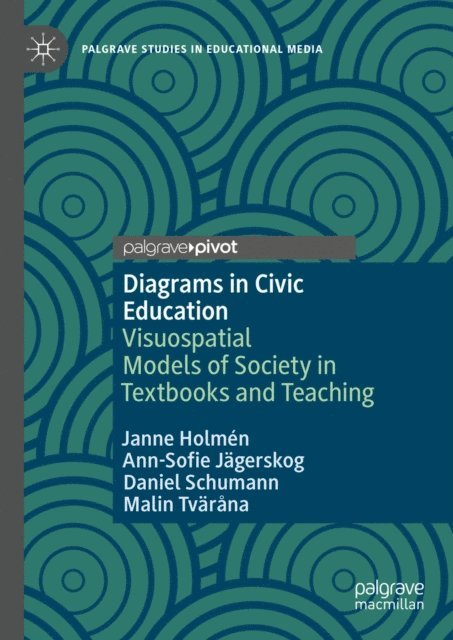 Malin Tvarana, Daniel Schumann, Ann-Sofie Jagerskog, Janne Holmen - Diagrams in Civic Education, E-bok
