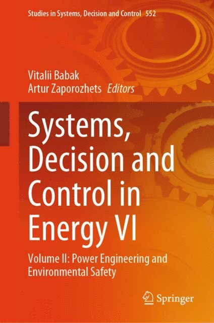 Artur Zaporozhets, Vitalii Babak - Systems, Decision and Control in Energy VI, E-bok