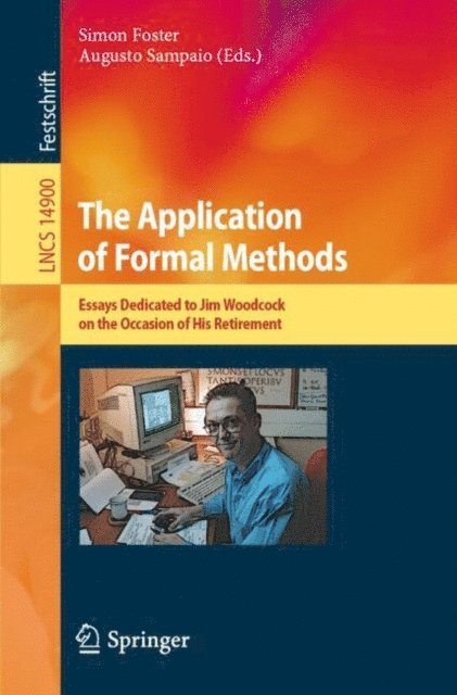 Augusto Sampaio, Simon Foster - Application of Formal Methods, E-bok