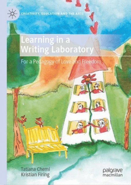 Kristian Firing, Tatiana Chemi - Learning in a Writing Laboratory, E-bok