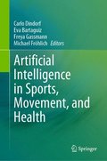 Artificial Intelligence in Sports, Movement, and Health