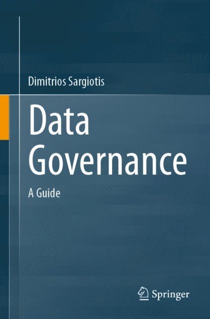Dimitrios Sargiotis - Data Governance, E-bok