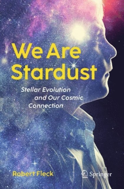 Robert Fleck - We Are Stardust, E-bok