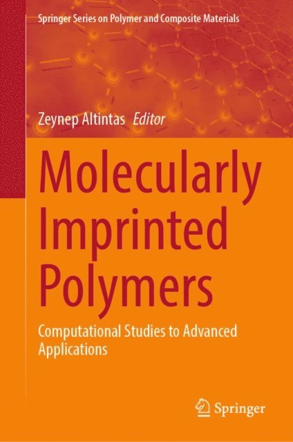 Zeynep Altintas - Molecularly Imprinted Polymers, E-bok