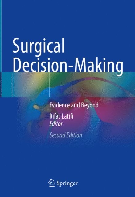 Rifat Latifi - Surgical Decision-Making, E-bok