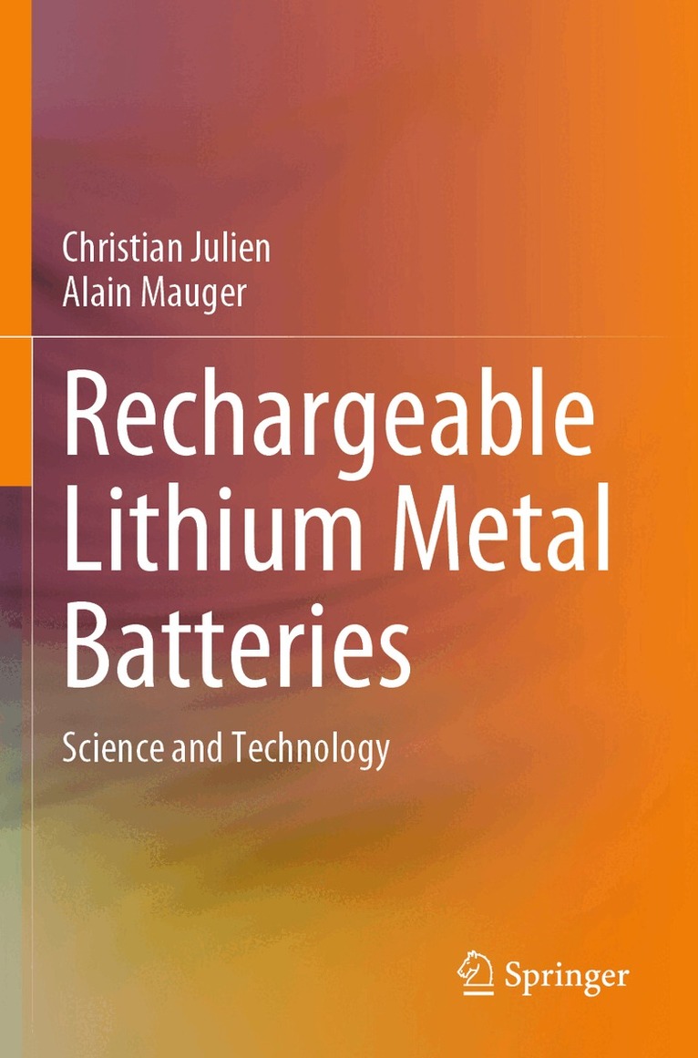 Christian Julien, Alain Mauger - Rechargeable Lithium Metal Batteries, Häftad