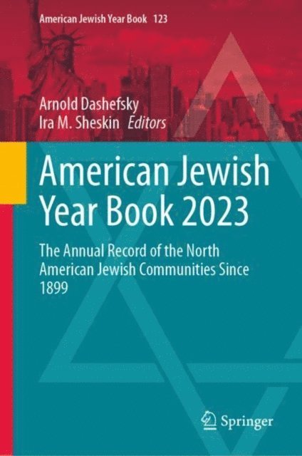 Ira M. Sheskin, Arnold Dashefsky - American Jewish Year Book 2023, E-bok