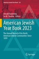 Arnold Dashefsky, Ira M. Sheskin - American Jewish Year Book 2023, Häftad