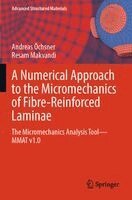 Andreas Öchsner, Resam Makvandi - Numerical Approach to the Micromechanics of Fibre-Reinforced Laminae, Häftad