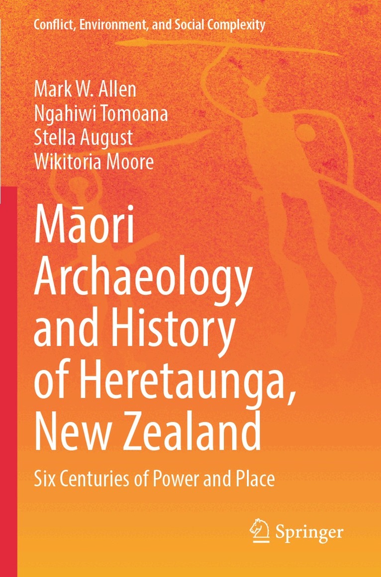 Mark W. Allen, Ngahiwi Tomoana, Stella August, Wikitoria Moore - Māori Archaeology and History of Heretaunga, New Zealand, Häftad. Tillgänglighet: Lägg i varukorg