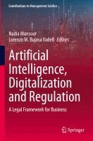 Nadia Mansour, Lorenzo M. Bujosa Vadell - Artificial Intelligence, Digitalization and Regulation, Häftad