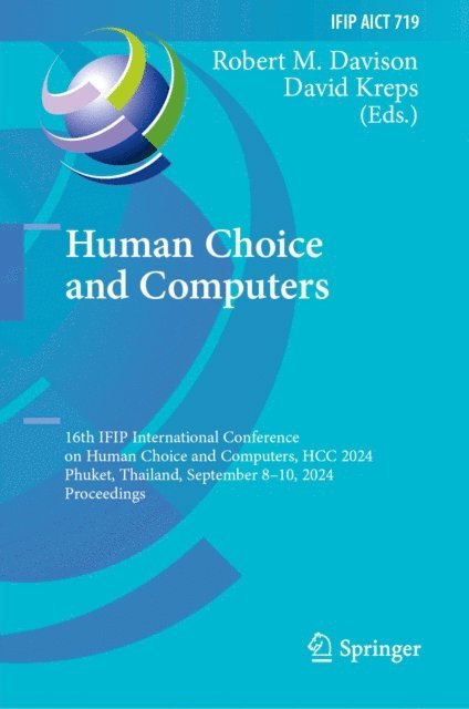 David Kreps, Robert M. Davison - Human Choice and Computers, E-bok