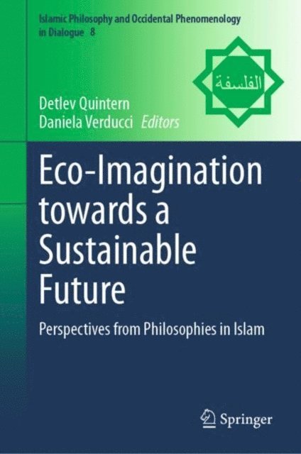 Daniela Verducci, Detlev Quintern - Eco-Imagination towards a Sustainable Future, E-bok