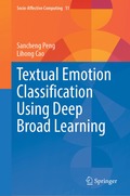 Textual Emotion Classification Using Deep Broad Learning