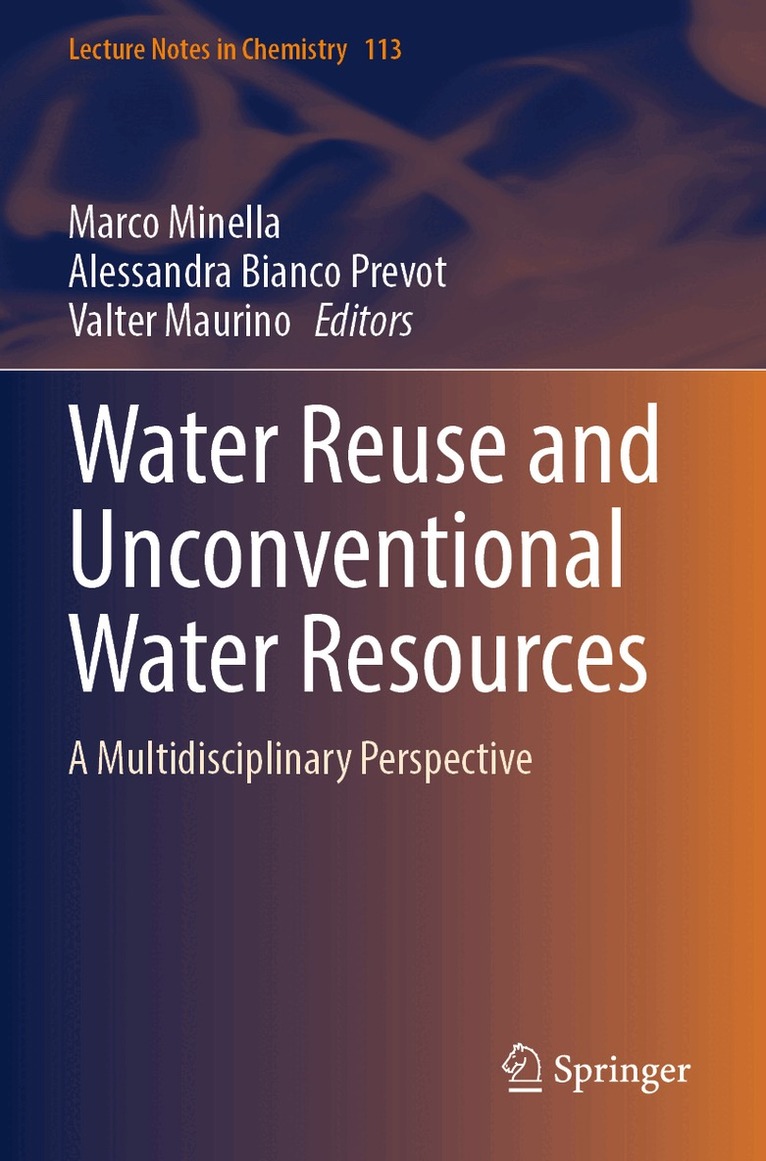 Marco Minella, Alessandra Bianco Prevot, Valter Maurino - Water Reuse and Unconventional Water Resources, Häftad