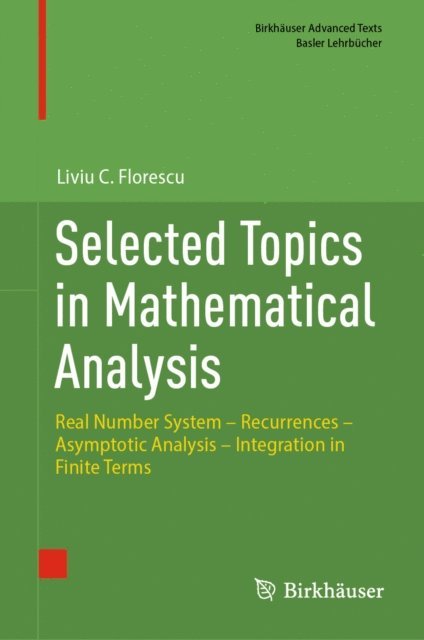Liviu C. Florescu - Selected Topics in Mathematical Analysis, E-bok