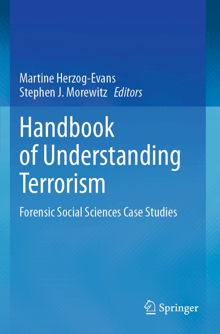 Martine Herzog-Evans, Stephen J. Morewitz - Handbook of Understanding Terrorism, Häftad. Tillgänglighet: Lägg i varukorg