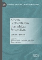 Ezra Chitando, Lovemore Togarasei, Loreen Maseno - African Pentecostalism from African Perspectives, Häftad