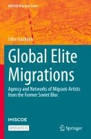Irina Isaakyan - Global Elite Migrations, Häftad