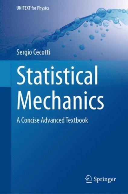 Sergio Cecotti - Statistical Mechanics, E-bok