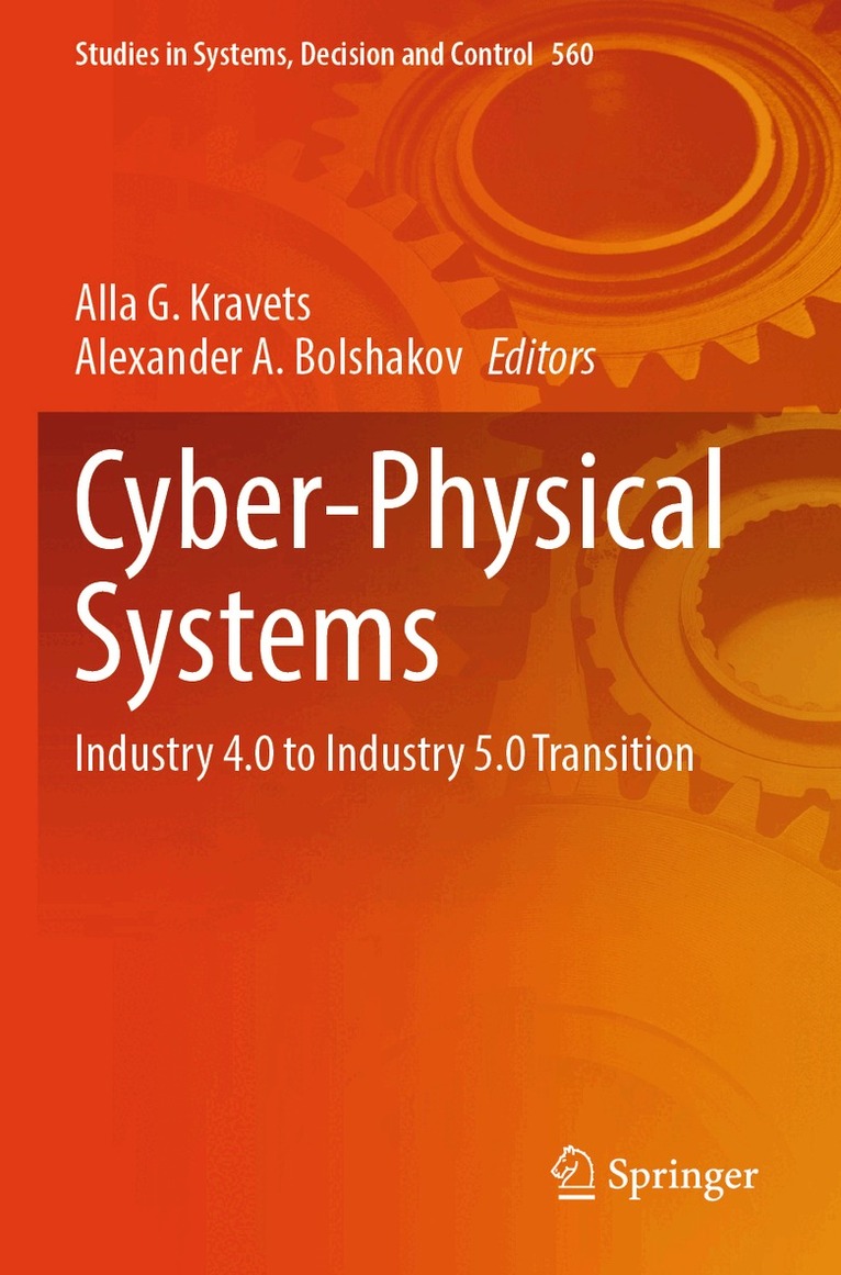 Alla G. Kravets, Alexander A. Bolshakov - Cyber-Physical Systems, Häftad
