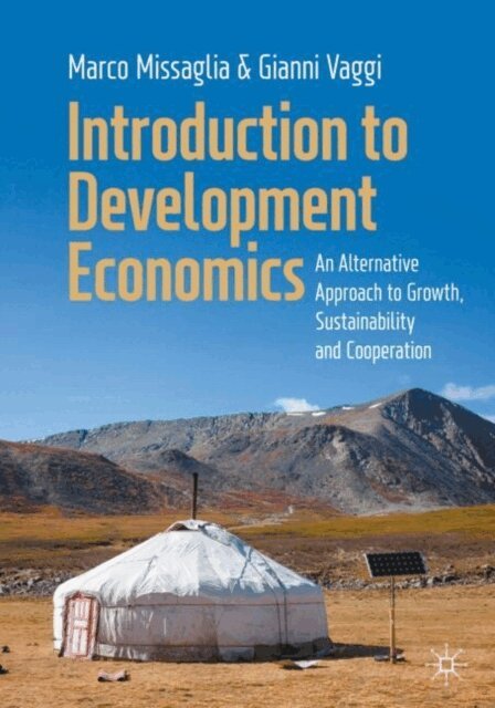 Gianni Vaggi, Marco Missaglia - Introduction to Development Economics, E-bok