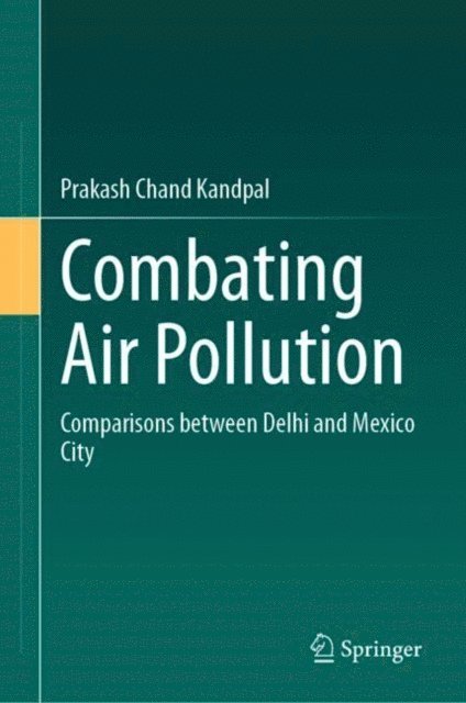 Prakash Chand Kandpal - Combating Air Pollution, E-bok. Tillgänglighet: Lägg i varukorg