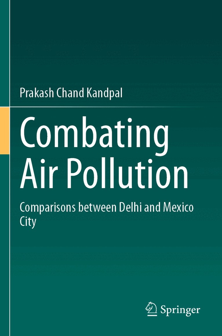 Prakash Chand Kandpal - Combating Air Pollution, Häftad. Tillgänglighet: Lägg i varukorg