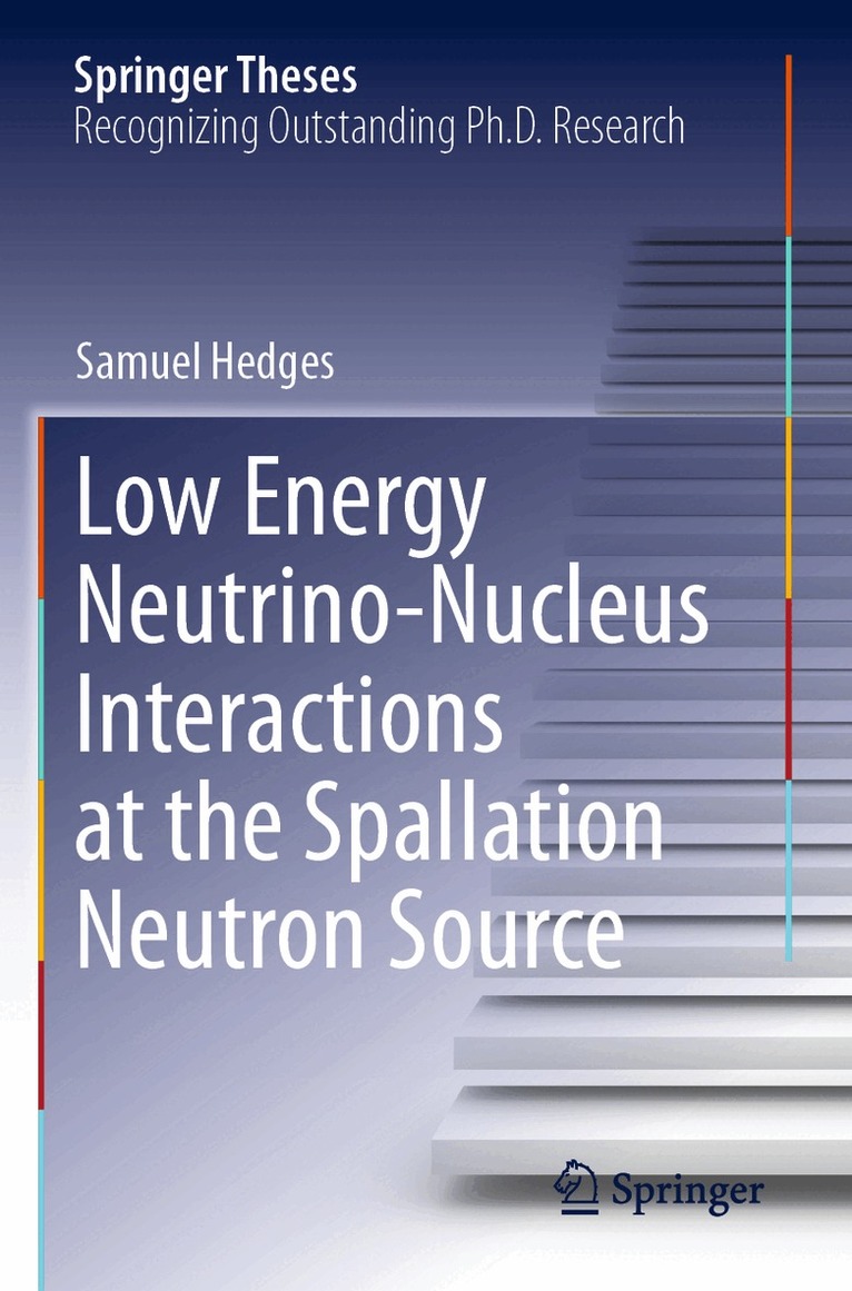 Samuel Hedges - Low Energy Neutrino-Nucleus Interactions at the Spallation Neutron Source, Häftad. Tillgänglighet: Lägg i varukorg
