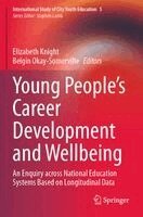 Elizabeth Knight, Belgin Okay-Somerville - Young People’s Career Development and Wellbeing, Häftad